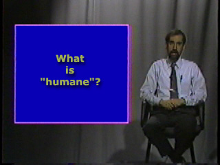 What is humane?