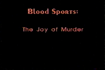 Title: Bloodsports: Hunting is Murder on Animals
